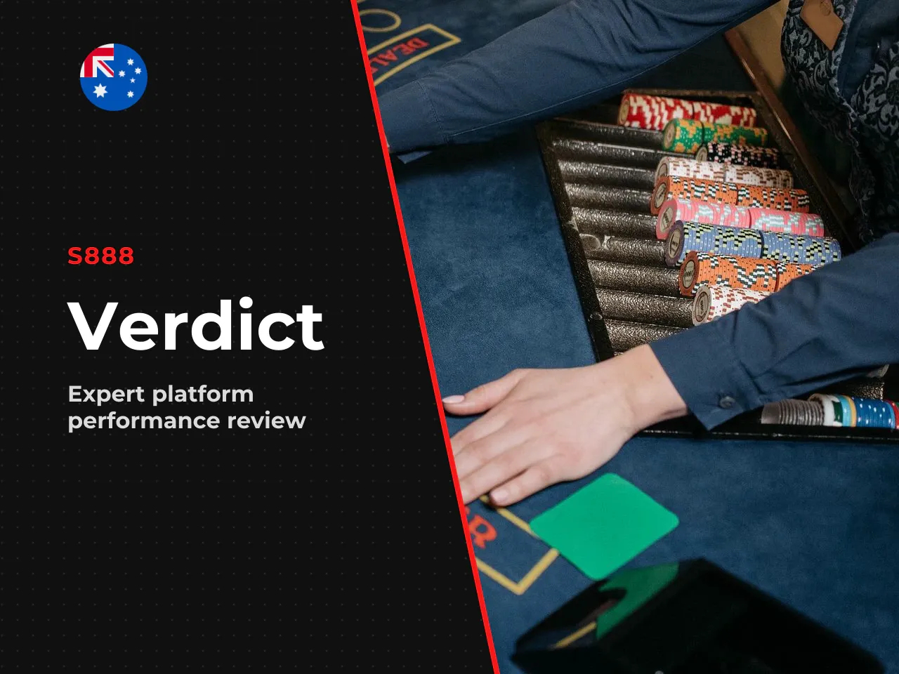 13. Verdict. In two sentences S888's