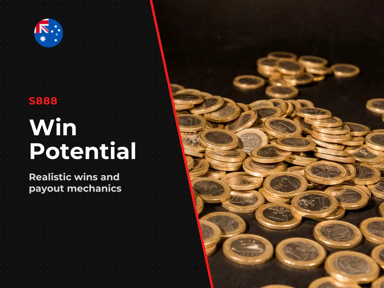 Big Win Potential and Probability. The