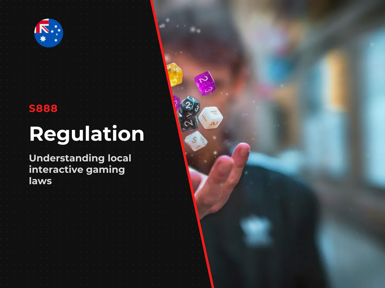 8.1 The Interactive Gambling Act. The
