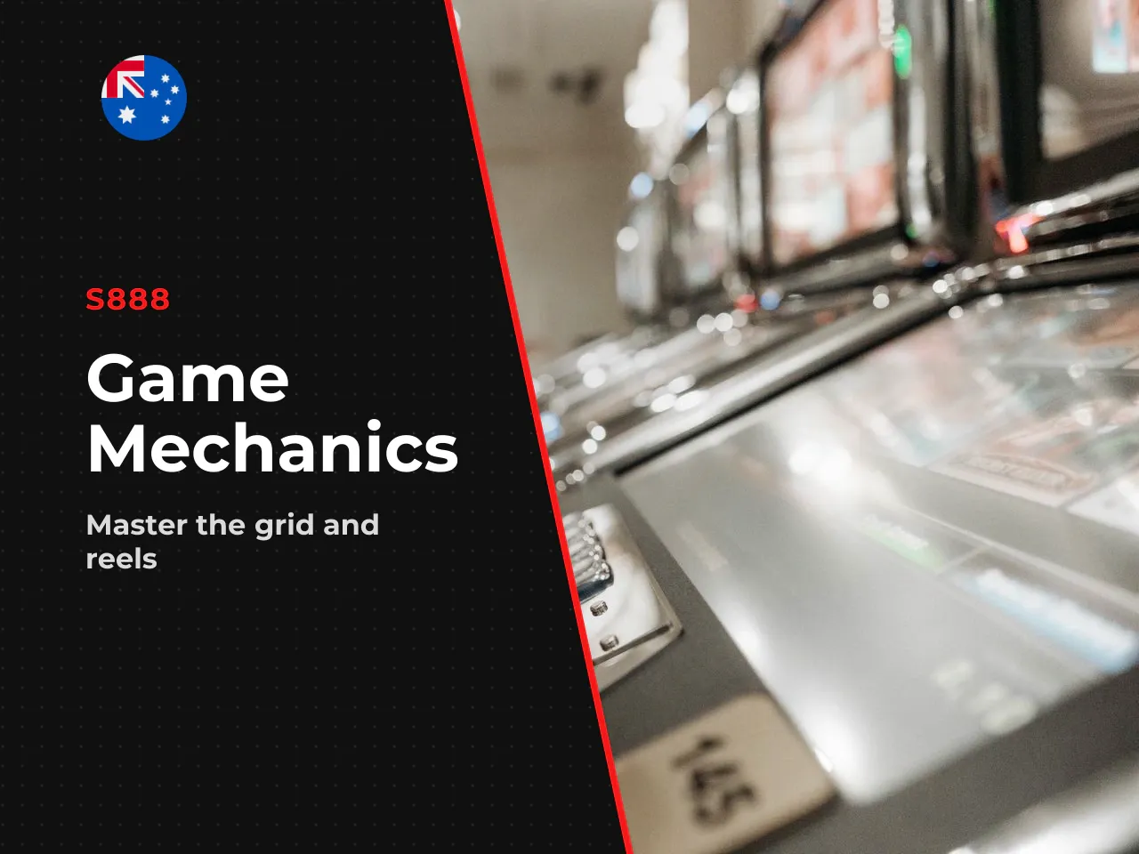 Grid, Reels and Core Gameplay Mechanics