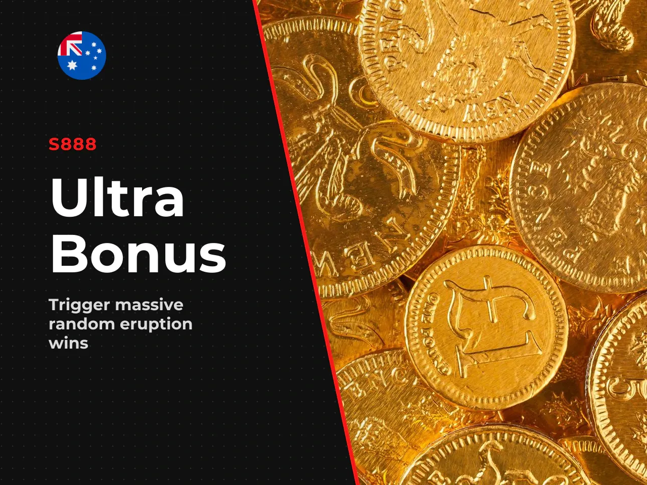 The Ultra Bonus. The ultra bonus